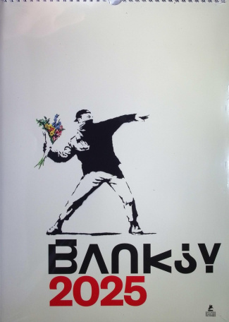 Calendrier Banksy. Edition 2025
