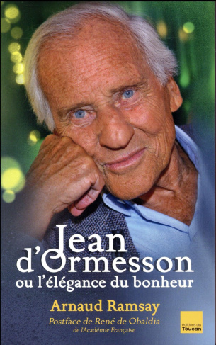 Jean d'Ormesson ou l'élégance du bonheur
