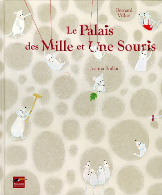 Le palais des mille et une souris