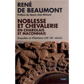 Noblesse et chevalerie en Charolais et Mâconnais