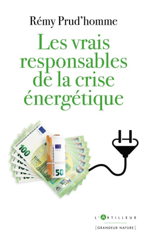 Les vrais responsables de la crise énergétique