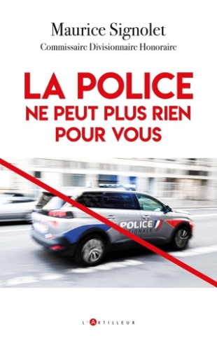 La police ne peut plus rien pour vous