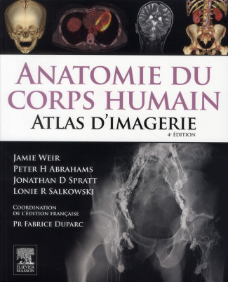 Anatomie du corps humain. Atlas d'imagerie, 4e édition