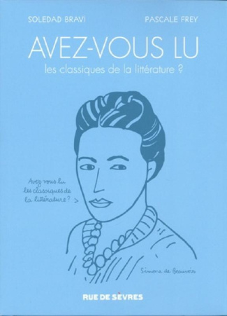 Avez-vous lu les classiques de la littérature ? : Coffret Tomes 1 et 2