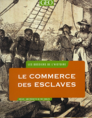 Le Commerce des esclaves