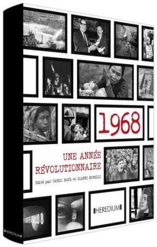 1968, une année révolutionnaire à travers le monde
