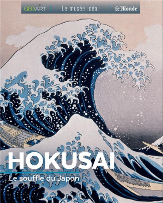 Hokusai. Le souffle du japon