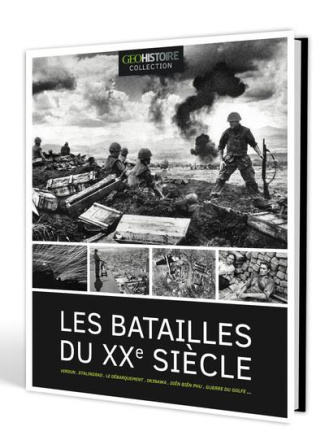 Geo Histoire collection : Les plus grandes batailles