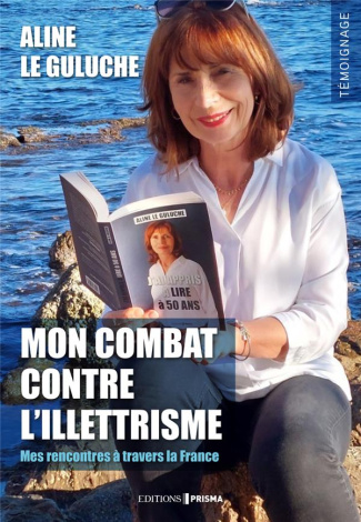 Mon combat contre l'illettrisme