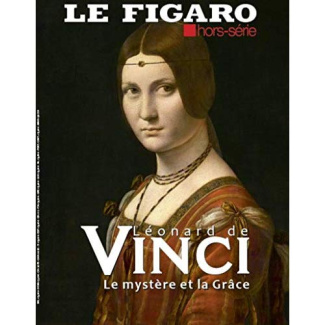 Le Figaro Histoire Hors-série : Leonard de Vinci. Le mystère et la grâce