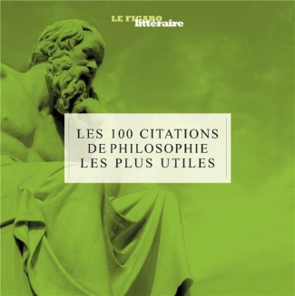 Les 100 citations de la philosophie les plus utiles