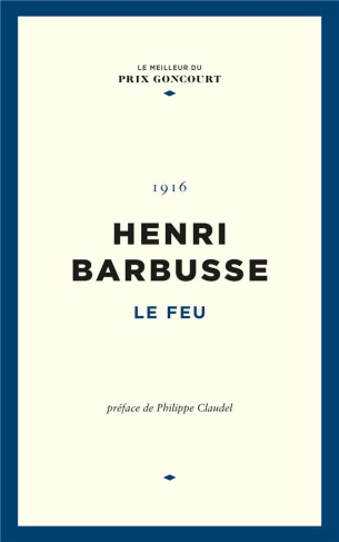 Le feu, journal d'une escouade