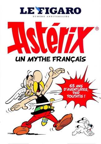 Le Figaro Histoire Hors-série : Astérix, un mythe français. 65 ans d'aventures, par Toutatis !