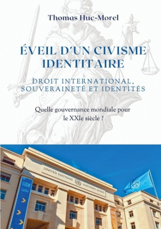 Eveil d'un civisme identitaire. Droits de l'homme et fractures identitaires : vers une nouvelle gouv