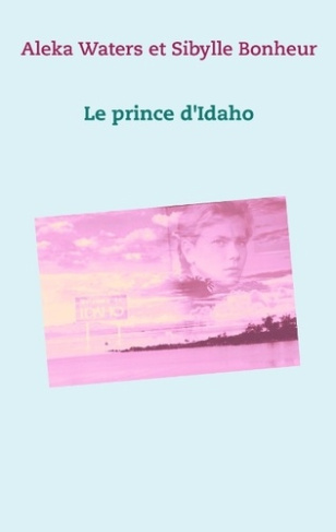 LE PRINCE D IDAHO