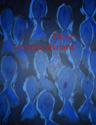 Ils se reconnaîtront