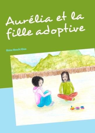 Aurélia et la fille adoptive