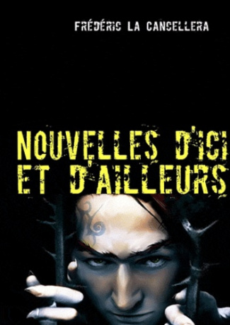 NOUVELLES D'ICI ET D'AILLEURS - 2 - VOLUME 2