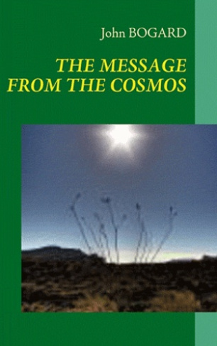 THE MESSAGE FROM THE COSMOS