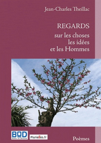 Regards sur les choses, les idées et les hommes