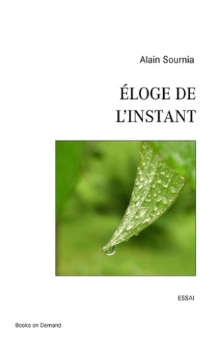 Eloge de l'instant