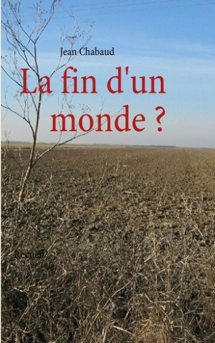 La fin d'un monde ? Recueil