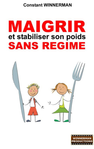 Maigrir et stabiliser son poids sans régime