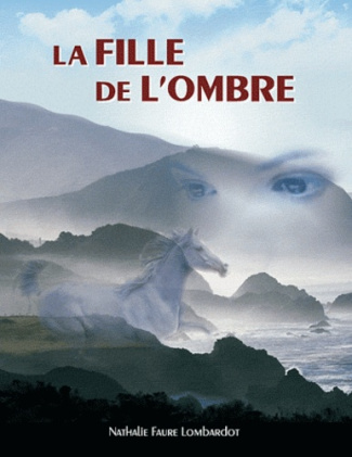 FILLE DE L'OMBRE
