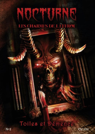 Toiles et démence. Nocturne, les charmes de l'effroi