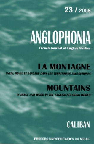 Anglophonia N° 23/2008 : La montagne
