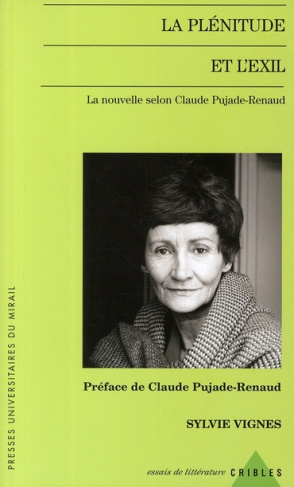 La plénitude et l'exil. La nouvelle selon Claude Pujade-Renaud