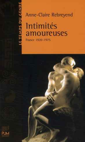 Intimités amoureuses. France 1920-1975