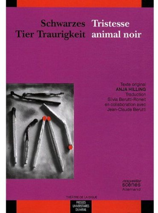 Tristesse animal noir. Edition bilingue français-allemand