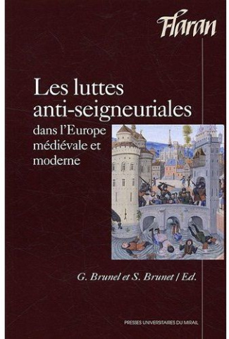 Haro sur le seigneur ! Les luttes anti-seigneuriales dans l'Europe médiévale et moderne