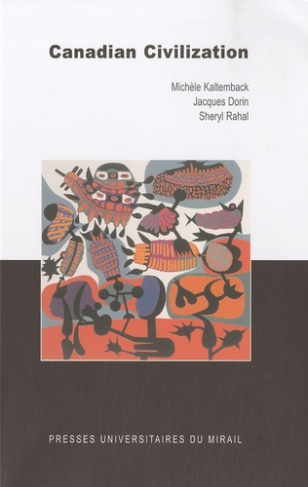 Canadian Civilization. 2e édition revue et corrigée