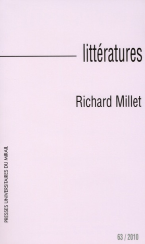 Littérature N° 63/2010 : Richard Millet