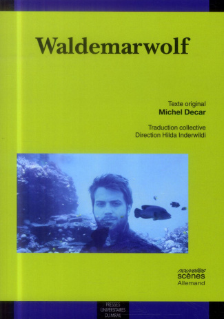 Waldemarwolf. Edition bilingue français-allemand