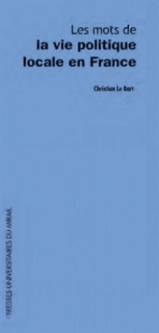Les mots de la vie politique locale en France