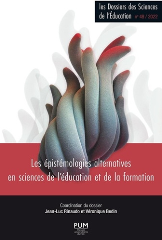 Les dossiers des Sciences de l'Education N° 48/2022 : Les épistémologies alternatives en sciences de