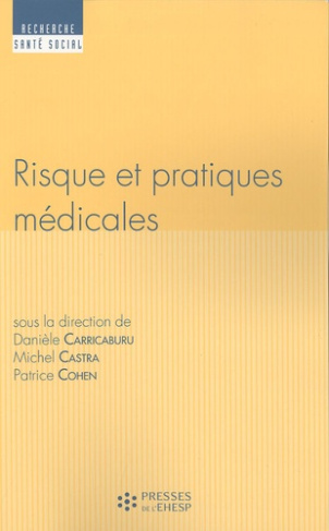 Risque et pratiques médicales