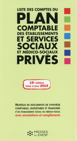 Liste des comptes du plan comptable des établissements et services sociaux et médico-sociaux privés.