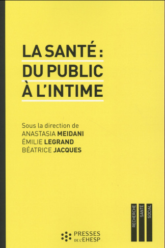 La santé : du public à l'intime