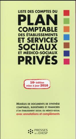 Liste des comptes du plan comptable des établissements et services sociaux et médico-sociaux privés.