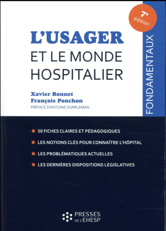 L'usager et le monde hospitalier. 50 fiches pour comprendre, 7e édition