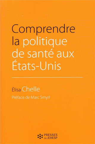 Comprendre la politique de santé aux Etats-Unis