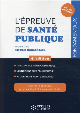 L'épreuve de santé publique. Concours administratifs dans les secteurs de la santé et du médico-soci