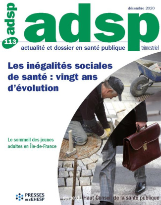 ADSP N° 113, mars 2021 : Les inégalités sociales de santé : vingt ans d'évolution