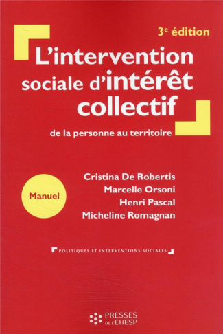 L'intervention sociale d'intérêt collectif. De la personne au territoire, 3e édition