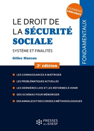 Le droit de la sécurité sociale. Système et finalités