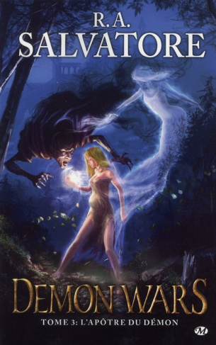 Demon Wars Tome 3 : L'apôtre du démon